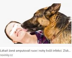 této české občance amputovali lékaři ruce i nohy, kvůli infekci ze slin psa